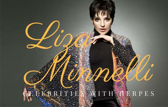 Liza Minnelli, singer, actress and herpes dating life