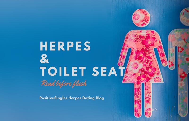 Herpes and Toilet Seat Read Before Flush Positive Singles