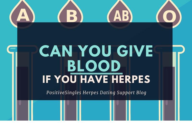 Can You Give Blood if You Have Herpes?