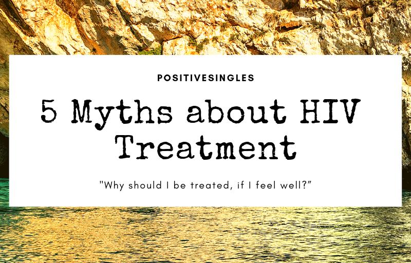 5 Myths about HIV Treatment
