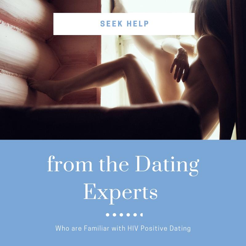 Seek Help from the Dating Experts Who are Familiar with HIV Positive Dating